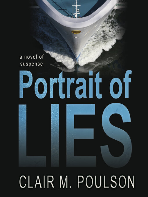 Title details for Portrait of Lies by Clair M. Poulson - Available